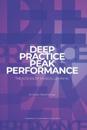 Deep Practice - Peak Performance