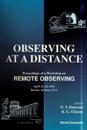 Observing At A Distance - Proceedings Of A Workshop On Remote Observing