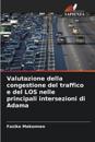 Valutazione della congestione del traffico e del LOS nelle principali intersezioni di Adama