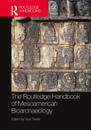 The Routledge Handbook of Mesoamerican Bioarchaeology