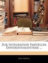 Zur Integration Partieller Differentialsysteme ...