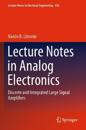Lecture Notes in Analog Electronics