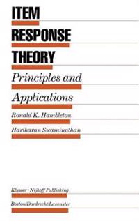 Item Response Theory: Principles and Applications