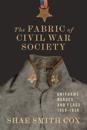 The Fabric of Civil War Society