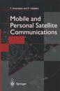 Mobile and Personal Satellite Communications