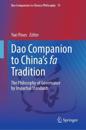 Dao Companion to China’s fa Tradition