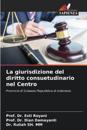 La giurisdizione del diritto consuetudinario nel Centro