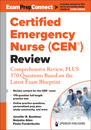 Certified Emergency Nurse (CEN®) Review