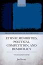 Ethnic Minorities, Political Competition, and Democracy