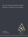 Has Latin American Inequality Changed Direction?