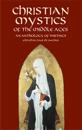 Christian Mystics of the Middle Ages