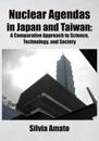 Nuclear Agendas in Japan and Taiwan