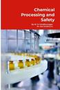 Chemical Processing and Safety