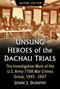 Unsung Heroes of the Dachau Trials
