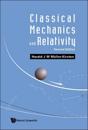 Classical Mechanics And Relativity
