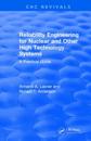 Revival: Reliability Engineering for Nuclear and Other High Technology Systems (1985)