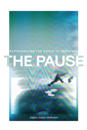 The Pause