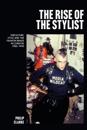 The Rise of the Stylist