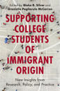 Supporting College Students of Immigrant Origin