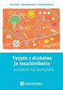 Tyypin 1 diabetes ja insuliinihoito