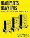 Healthy Bees, Heavy Hives