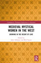 Medieval Mystical Women in the West