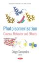 Photoisomerization: Causes, Behavior and Effects