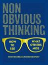 Non-Obvious Thinking