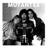 Mutantes - Trajetória Musical
