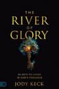 River of Glory, The
