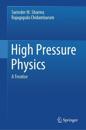 High Pressure Physics