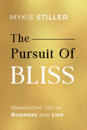 The Pursuit of Bliss
