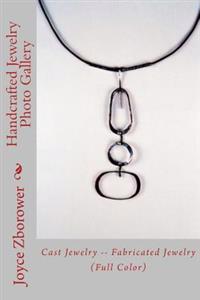 Handcrafted Jewelry Photo Gallery: Cast Jewelry -- Fabricated Jewelry