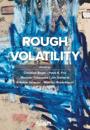 Rough Volatility