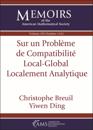 Sur un Probleme de Compatibilite Local-Global Localement Analytique (English/French Edition)