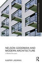 Nelson Goodman and Modern Architecture