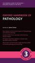Oxford Handbook of Pathology