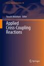 Applied Cross-Coupling Reactions
