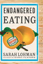 Endangered Eating