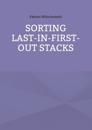 Sorting Last-In-First-Out Stacks