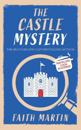 THE CASTLE MYSTERY an absolutely gripping cozy mystery for all crime thriller fans