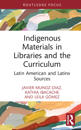 Indigenous Materials in Libraries and the Curriculum