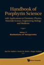 Handbook Of Porphyrin Science: With Applications To Chemistry, Physics, Materials Science, Engineering, Biology And Medicine - Volume 15: Biochemistry Of Tetrapyrroles