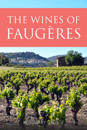 The wines of Faugères
