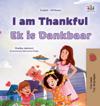 I am Thankful (English Afrikaans Bilingual Children's Book)