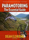Paramotoring The Essential Guide