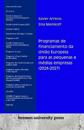 Programas de financiamento da Uni?o Europeia para as pequenas e m?dias empresas (2024-2027)