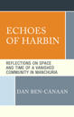Echoes of Harbin