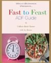 Fast to Feast ADF Guide
