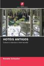Hot?is Antigos